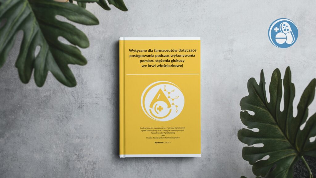 Ukazały się „Wytyczne dla farmaceutów dotyczące postępowania podczas wykonywania pomiaru stężenia glukozy we krwi włośniczkowej”